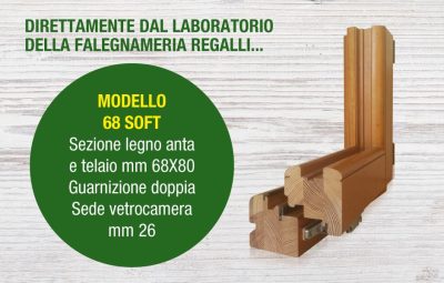 serramento in legno modello 68 SOFT produzione Falegnameria Regalli