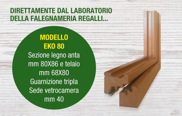serramento in legno modello EKO 80 produzione Falegnameria Regalli